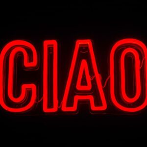 CIAO Neon Sign