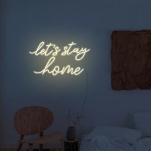 Let'S Stay Home Yellow Led Neon Light