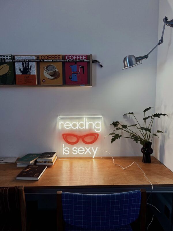 reading is sexy quote neon sign for home decor